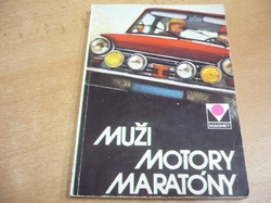 Muži, motory, maratóny. Moskvané na Moskvičích. Mimořádní příloha časopisu Motoristická současnost (1973)