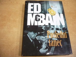 Ed McBain - Poslední tanec. Příběh z 87. revíru (2000)