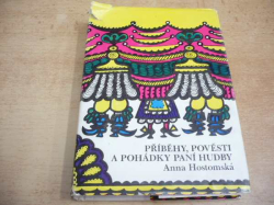 Anna Hostomská - Příběhy, pověsti a pohádky paní Hudby (1989)
