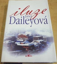 Janet Daileyová - Iluze (1999)