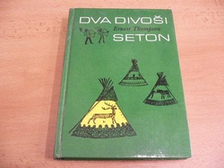 Ernest Thompson Seton -  Dva divoši (1990)