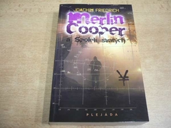 Joachim Friedrich - Merlin Cooper a Spolek svatých (2011) nová