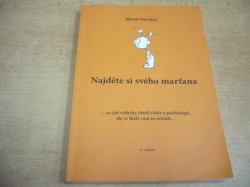Marek Herman - Najděte si svého marťana (2008)