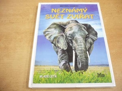  Michael Chinery - Neznámý svět zvířat (1998)