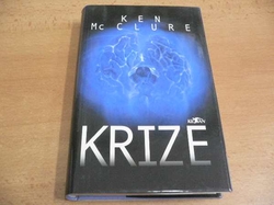 Ken McClure - Krize (2002)