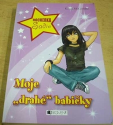 Karen McCombie - Moje "drahé" babičky (2010) ed. Rockerka Sadie