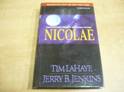 Tim LaHaye - Nicolae. Ponecháni napospas 3. (2001) 
