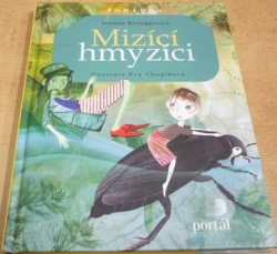 Daniela Krolupperová - Mizící hmyzíci (2013)
