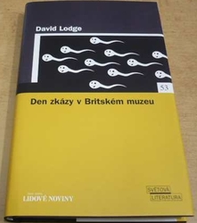 David Lodge - Den zkázy v Britském muzeu (2006)