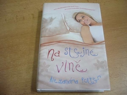Alexandra Potter - Na stejné vlně (2014)