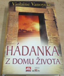 Violaine Vanoyeke - Hádanka z domu života (2010)