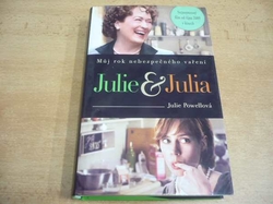 Julie Powellová - Julie & Julia. Můj rok nebezpečného vaření (2009) 