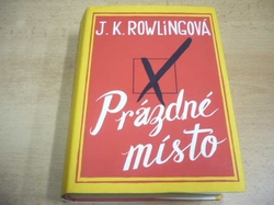  Joanne Kathleen Rowlingová - Prázdné místo (2013)