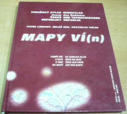 Pavel Linhart - Vinařský atlas území České republiky (2007) dvojjazyčná CZ. D.