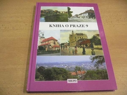 Dagmar Broncová - Kniha o Praze 9 (1997)