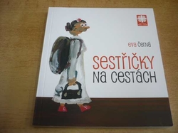 Eva Černá - Sestřičky na cestách (2016)