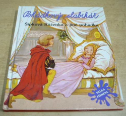 Pohádkový slabikář - Šípková Růženka a jiné pohádky (2008)