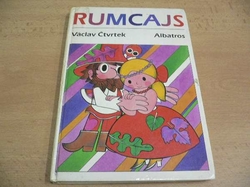Václav Čtvrtek - Rumcajs. Četba pro žáky zákl. škol. Pro děti od 6 let (1989)