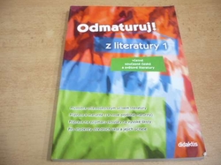 Eva Hánová - Odmaturuj z literatury 1 (2004)