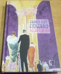Francis Scott Fitzgerald - Velký Gatsby (2012)