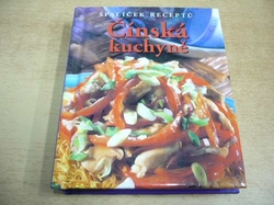 Čínská kuchyně. Špalíček receptů (2004)