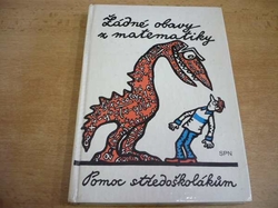 Ladislav Beran - Žádné obavy z matematiky. Pomoc středoškolákům (1986)