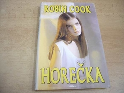 Robin Cook - Horečka (1993) - kopie