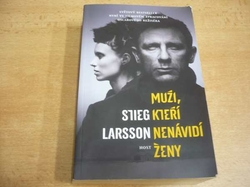 Stieg Larsson - Muži, kteří nenávidí ženy. Milénium 1 (2011) 