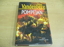 Philipp Vandenberg - Pompejan (2000)