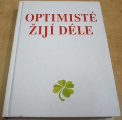 Heidelore Klugeová - Optimisté žijí déle (2000) 