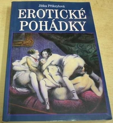 Jitka Přikrylová - Erotické pohádky (2008)