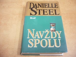 Danielle Steel - Navždy spolu (1999) 