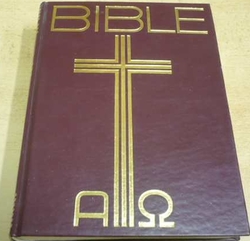 BIBLE. Starý a Nový zákon (1991) 
