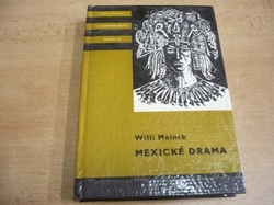 KOD 135 - Willi Meinck - Mexické drama (1975) 