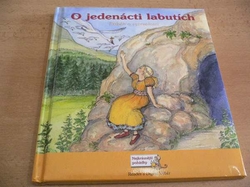 Joanne Barkan - O jedenácti labutích. Příběh o vytrvalosti (2009)   