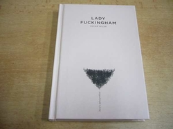 Oscar Wilde - Lady Fuckingham (2011) 