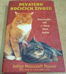 Jeffrey Moussaieff Masson - Devatero kočičích životů (2004)