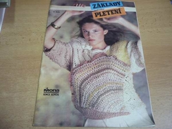 Základy ručního pletení (1989) MONA, ed. Lotos