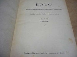 Jaroslav Nečas - KOLO. Měsíčník Družstva Moravského kola apisovatelů Roč. XI. 1946 - 47 (1947)