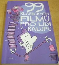 Henrik Lange - 99 klasických filmů pro lidi v kalupu (2010) komiks