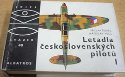 Václav Šorel - Letadla československých pilotů I. (1979), ed. OKO, sv. 48   