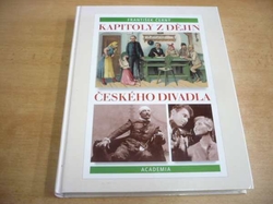 František Černý - Kapitoly z dějin českého divadla (2000) jako nová 