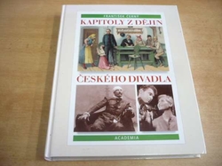 František Černý - Kapitoly z dějin českého divadla (2000) jako nová