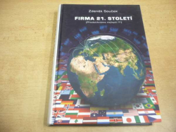 Zdeněk Souček - Firma 21. století (2005) Podpis autora