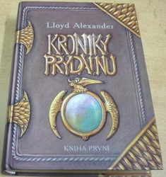 Lloyd Alexander - Kroniky Prydainu – kniha první (2004) 