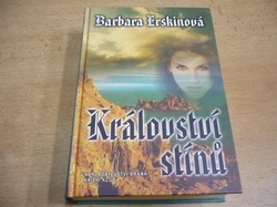 Barbara Erskinová - Království stínů (2002) 