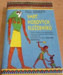 Paul Doherty - Smrt horových služebníků (2003) nová 