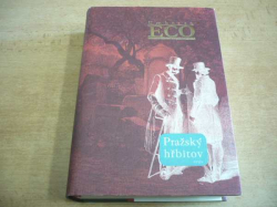 Umberto Eco - Pražský hřbitov (2011)