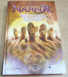 C. S. Lewis - Letopisy Narnie. Kůň a jeho chlapec (2005)