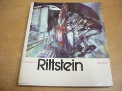 Jan Kříž - Michael Rittstein. Monografie s ukázkami z výtvarného díla (1989) 